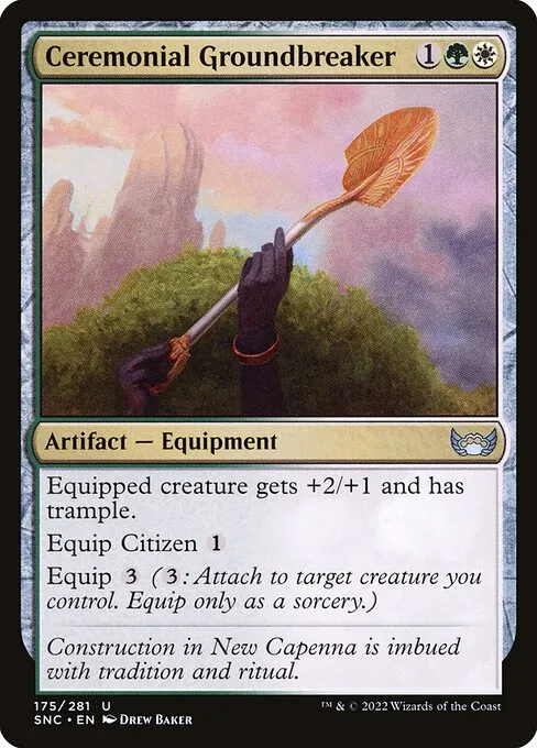 Ceremonial Groundbreaker — Streets of New Capenna