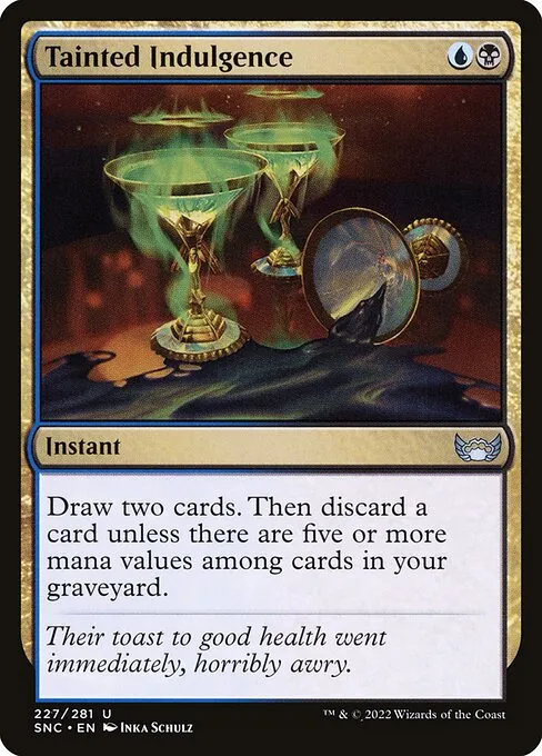 Tainted Indulgence — Streets of New Capenna