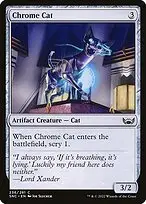 Chrome Cat — Streets of New Capenna