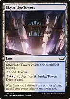 Skybridge Towers — Streets of New Capenna
