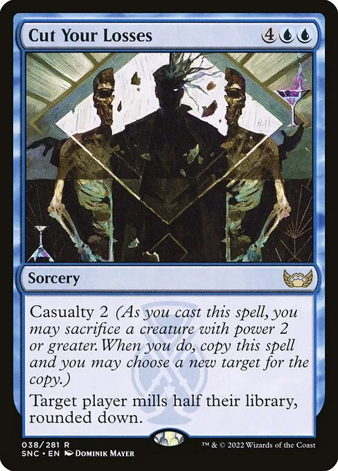 Cut Your Losses — Streets of New Capenna