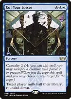 Cut Your Losses — Streets of New Capenna