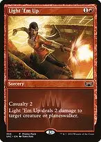 Light 'Em Up — Streets of New Capenna