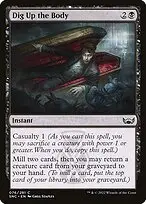 Dig Up the Body — Streets of New Capenna