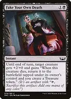 Fake Your Own Death — Streets of New Capenna
