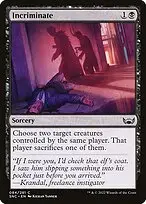 Incriminate — Streets of New Capenna