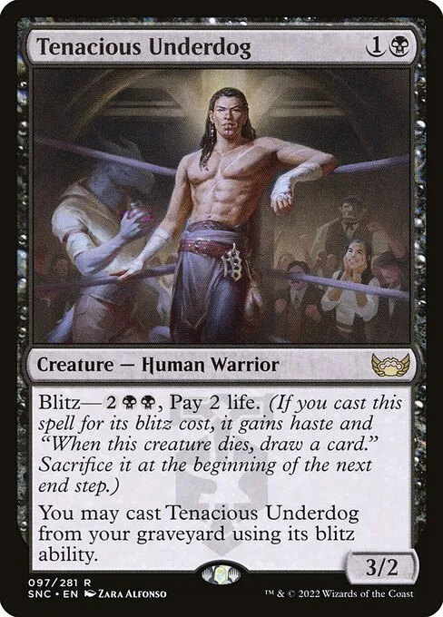 Tenacious Underdog — Streets of New Capenna