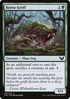 Bayou Groff — Strixhaven: School of Mages