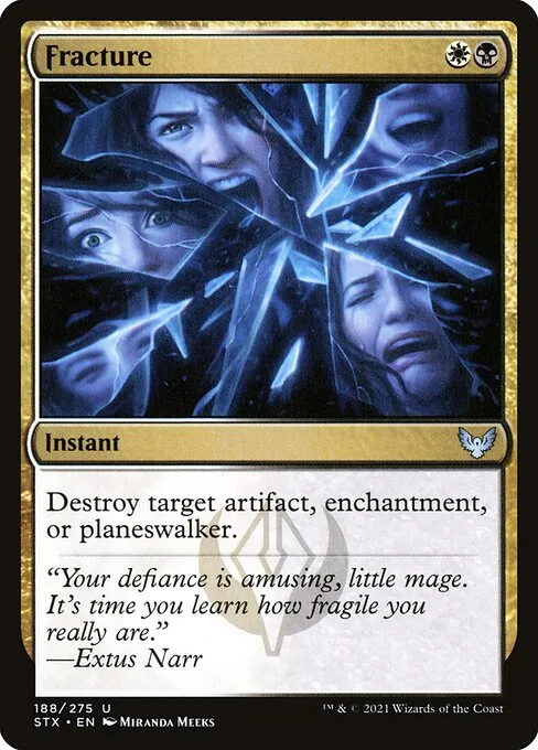 Fracture — Strixhaven: School of Mages