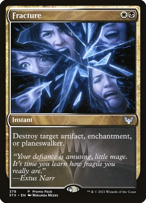 Fracture — Strixhaven: School of Mages