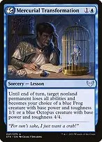 Mercurial Transformation — Strixhaven: School of Mages