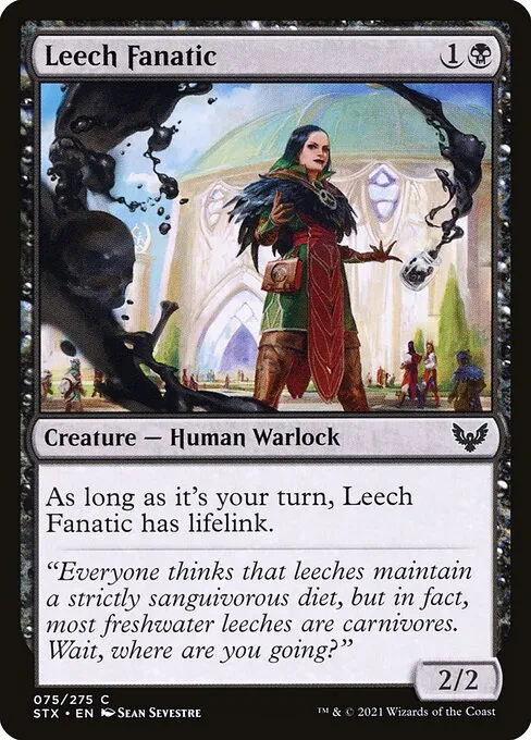 Leech Fanatic — Strixhaven: School of Mages