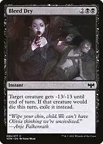 Bleed Dry — Innistrad: Crimson Vow