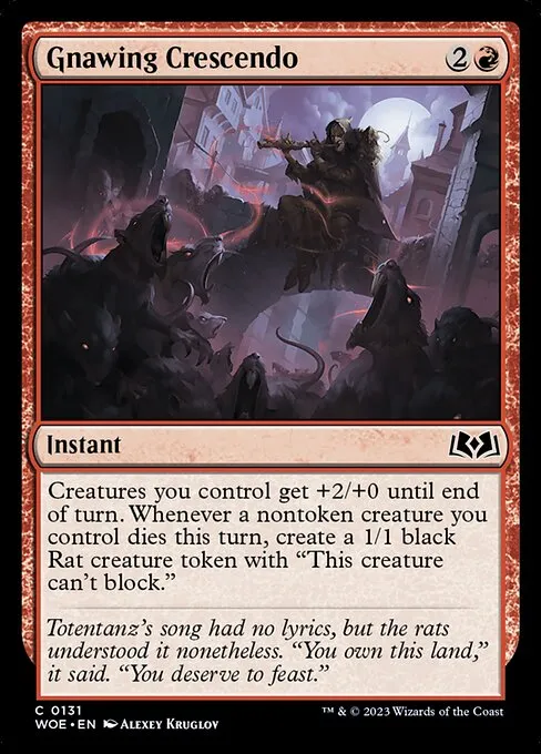 Gnawing Crescendo — Wilds of Eldraine
