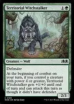 Territorial Witchstalker — Wilds of Eldraine