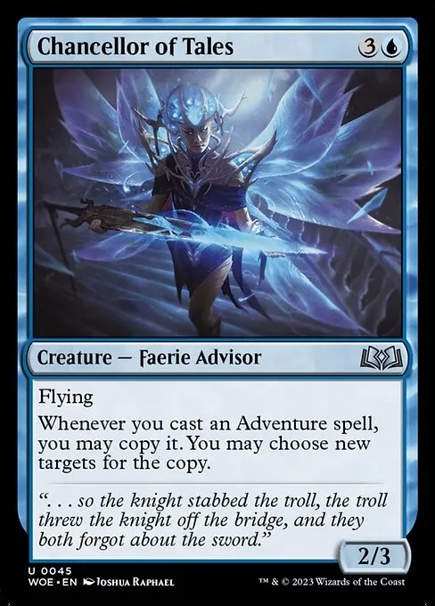 Chancellor of Tales — Wilds of Eldraine