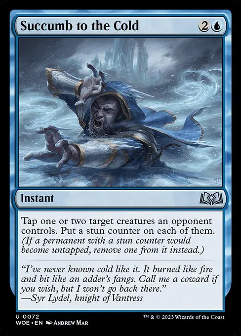Succumb to the Cold — Wilds of Eldraine