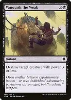 Vanquish the Weak — Zendikar Rising