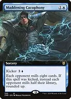 Maddening Cacophony — Zendikar Rising
