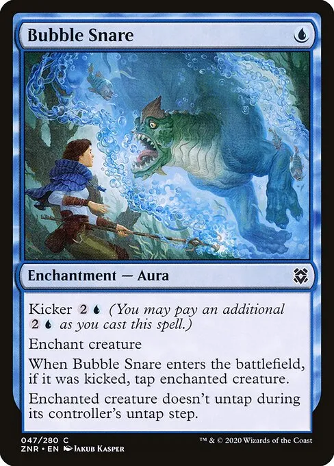 Bubble Snare — Zendikar Rising