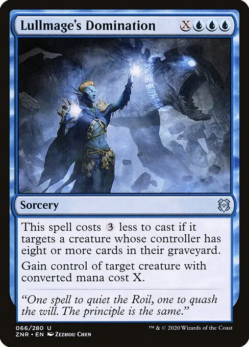 Lullmage's Domination — Zendikar Rising