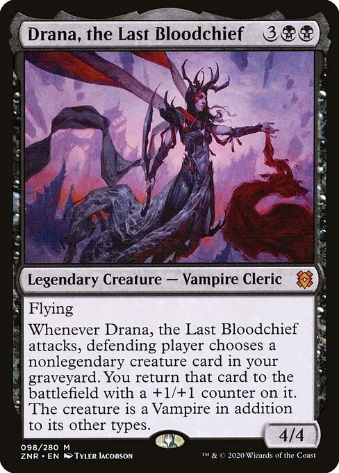 Drana, the Last Bloodchief — Zendikar Rising