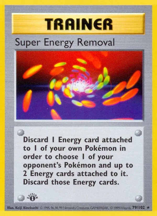 Super Energy Removal — Base Set