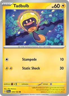 Tadbulb — Paldea Evolved