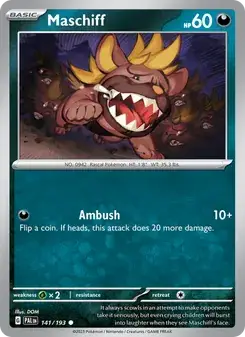 Maschiff — Paldea Evolved