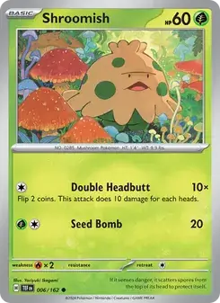 Shroomish — Temporal Forces